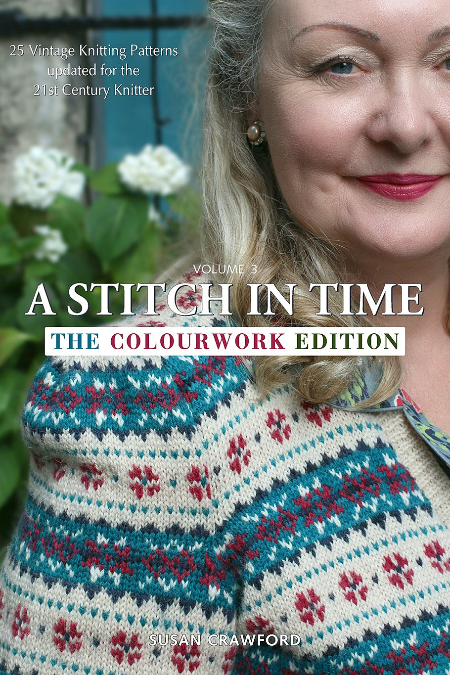 A Stitch in Time Vol. 3 by Susan Crawford – Les Laines Biscotte Yarns