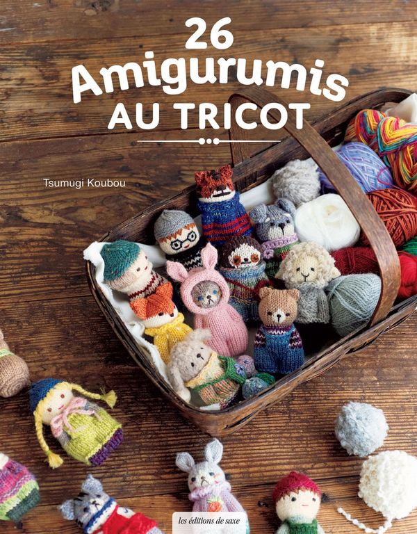 26 Amigurumis au tricot (French Only)