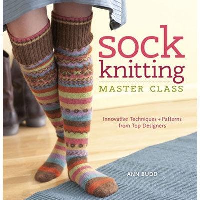 Sock Knitting Master Class - Ann Budd (Anglais seulement)